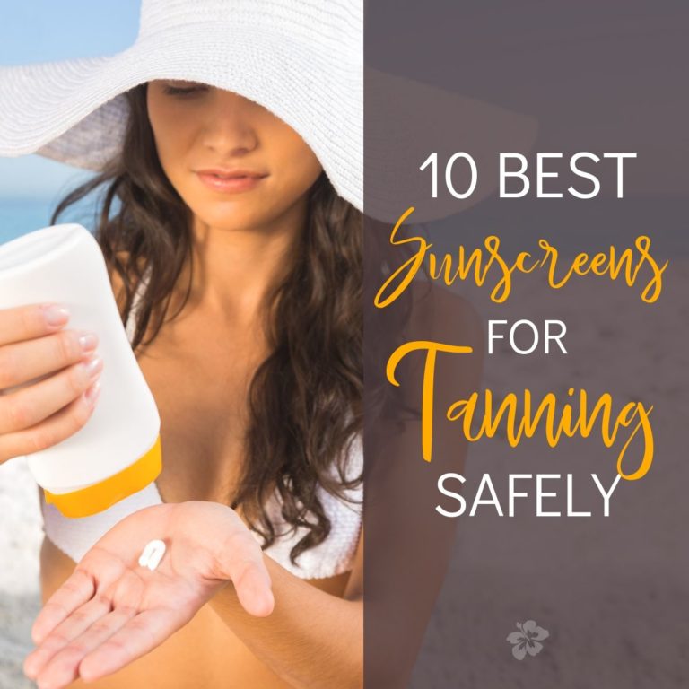 10 Best Sunscreens for Tanning Safely