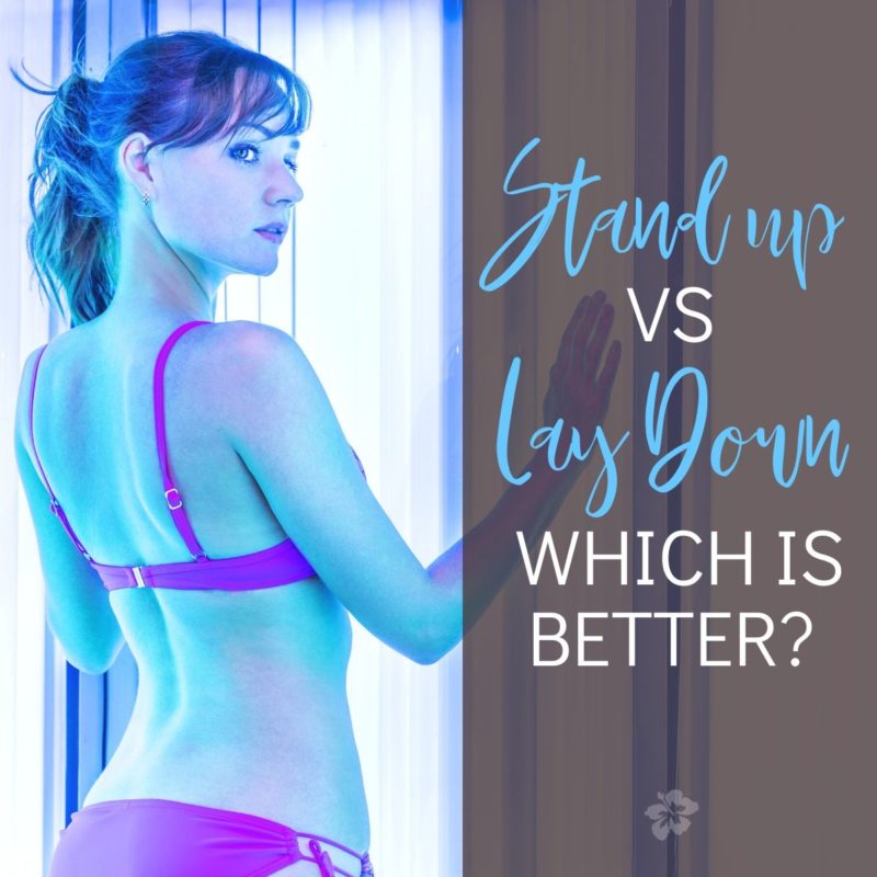 StandUp Tanning Beds vs LayDown Which is Better?