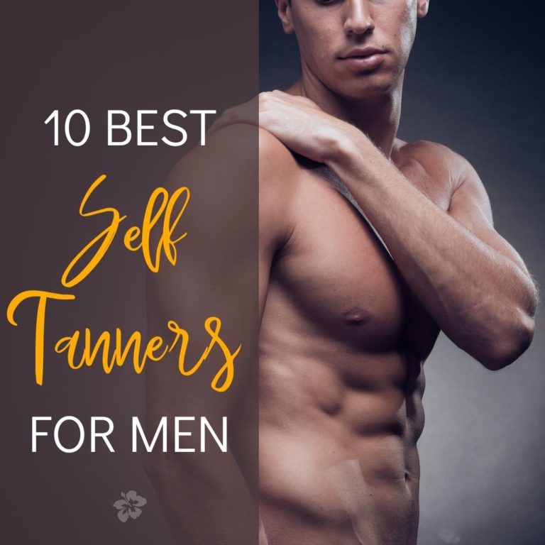 The 10 Best Self Tanners for Men and Why We Like Them